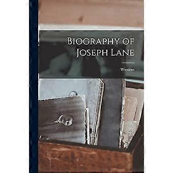 Biografi om Joseph Lane