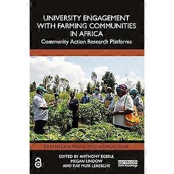 Universitaire betrokkenheid bij boerengemeenschappen in Afrika: Community Action Research Platforms