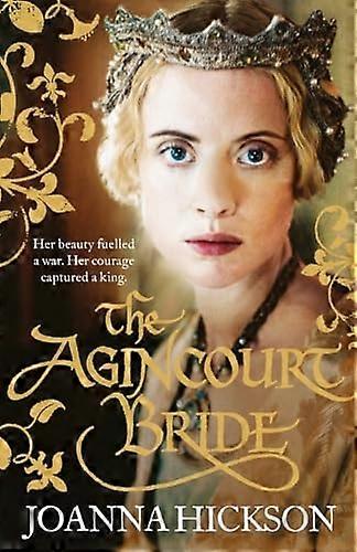 Die Agincourt Braut
