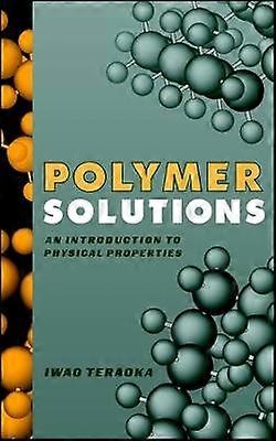 Solutions polymères