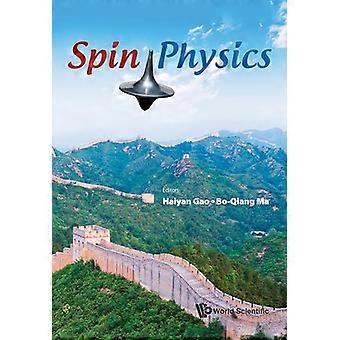 Spin Physics Selected Papers From The 21st International Symposium (Spin2014)