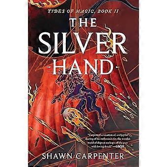 The Silver Hand Volume 2