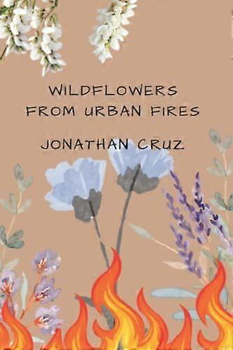 Wildflowers from urban fires