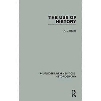 The Use Of History - A. L. Rowse - Paperback - English Book - History