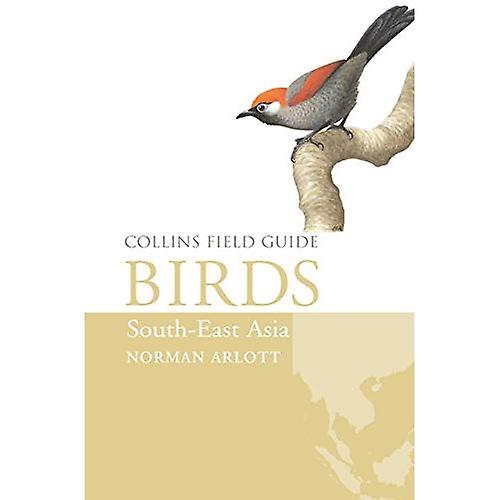 Lintuja Kaakkois-Aasiassa (Collins Field Guide)