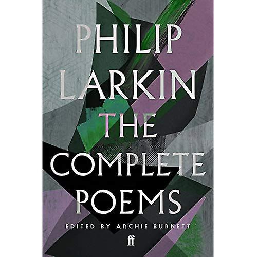 Les poèmes complets de Philip Larkin