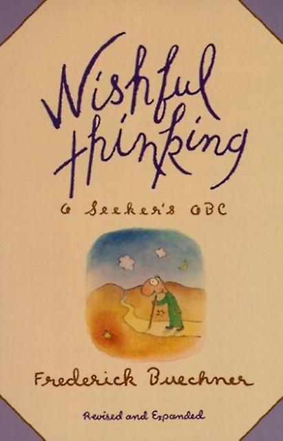 Wishful Thinking by Frederick Buechner Paperback