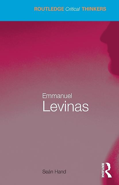Emmanuel Levinas by Hand & Sean University of Warwick & UK Paperback