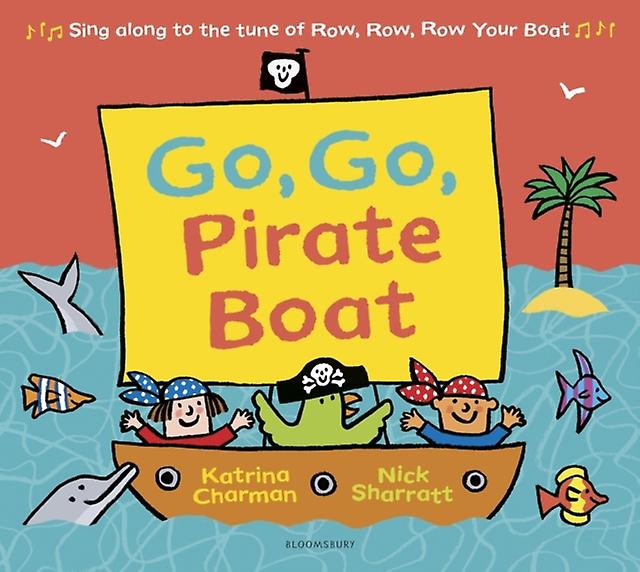 Go Go Pirate Boat by Katrina Charman Paperback