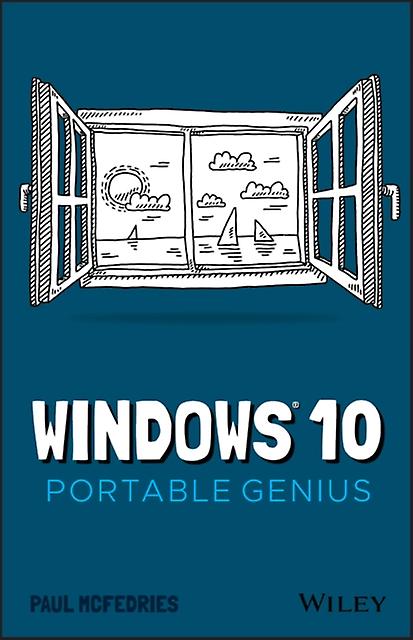 Windows 10 Portable Genius by Paul McFedries Paperback