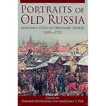 Portraits of Old Russia