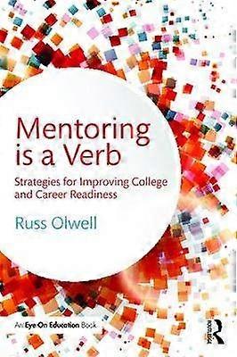 Mentoring is a Verb