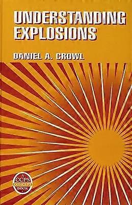 Understanding Explosions