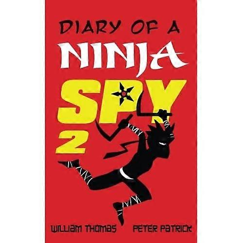 Diary of a Ninja Spy 2: The Shadow Returns