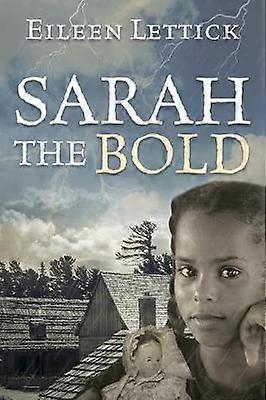 Sarah the Bold