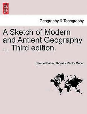A Sketch of Modern and Antient Geography  Third edition