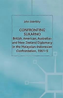 Confronting Sukarno