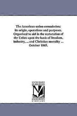 The American union commission