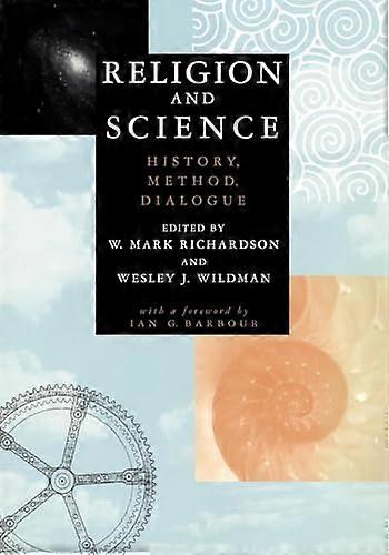 Religion and Science: History Method Dialogue