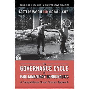 O Ciclo de Governança nas Democracias Parlamentares - Scott de Marchi