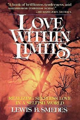 Love within Limits