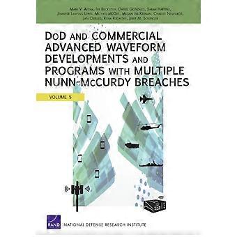 Dod And Commercial Advanced Waveform Developments And Programs With Nunn-mccurdy - Mark V Arena
