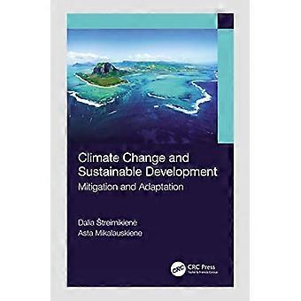 Climate Change and Sustainable Development Mitigation and Adaptation