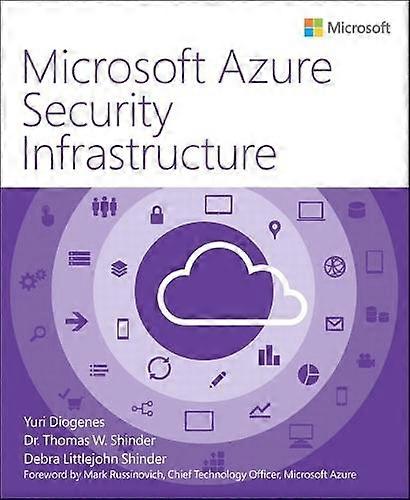 Microsoft Azure Security Infrastructure by Debra Shinder Paperback