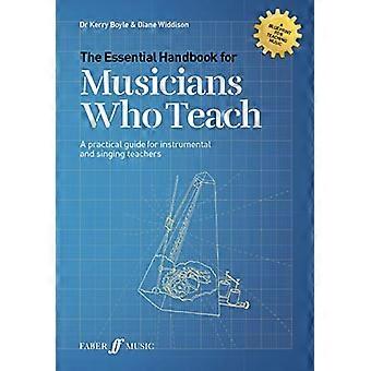Das wesentliche Handbuch für Musiker, die lehren