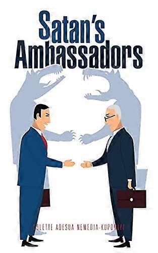 Satan's Ambassadors