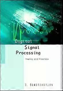 Digital Signal Processing - SUNDARARAJAN D