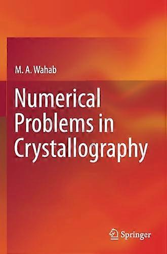 Numerical Problems in Crystallography