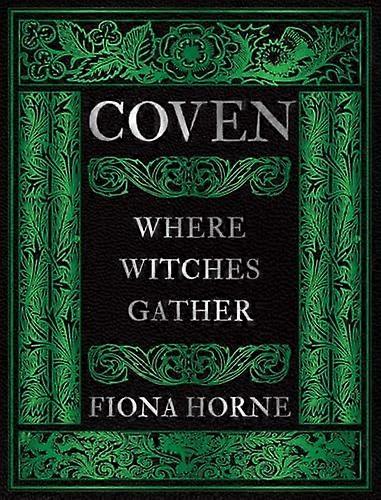 Coven Where Witches Gather