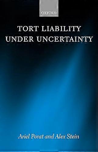 Tort Liability Under Uncertainty
