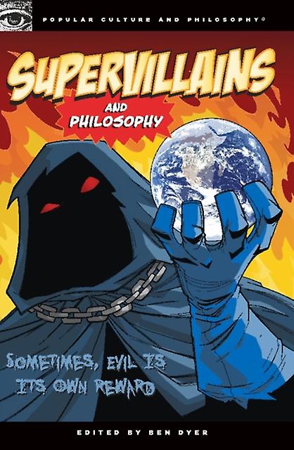 Supervillains And Philosophy Paperback Book