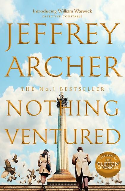 Nothing Ventured by Jeffrey Archer Hardback Book