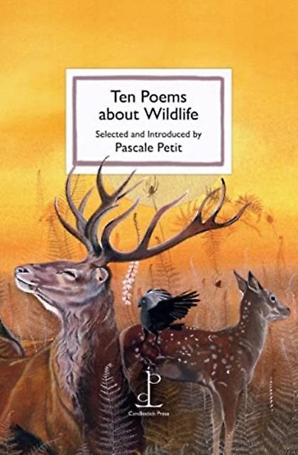 Ten Poems About Wildlife - Candlestick Press