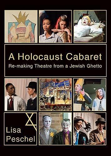 A Holocaust Cabaret Hardback Book