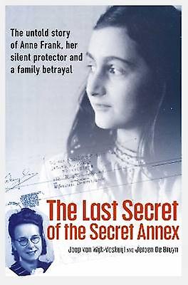 The Last Secret of the Secret Annex