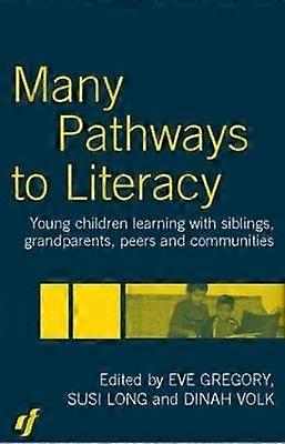 Many Pathways to Literacy