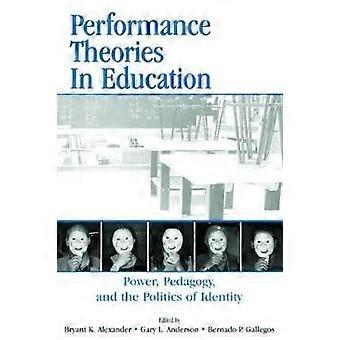 Performance Theories in Education