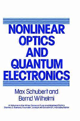 Nonlinear Optics and Quantum Electronics