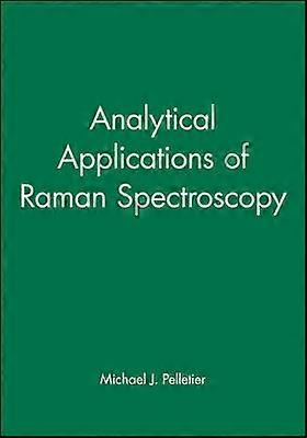 Analytical Applications of Raman Spectroscopy