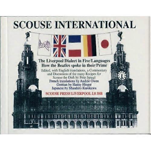 Scouse International: The Liverpool Dialect in Five Languages (Lern Yerself Scouse)