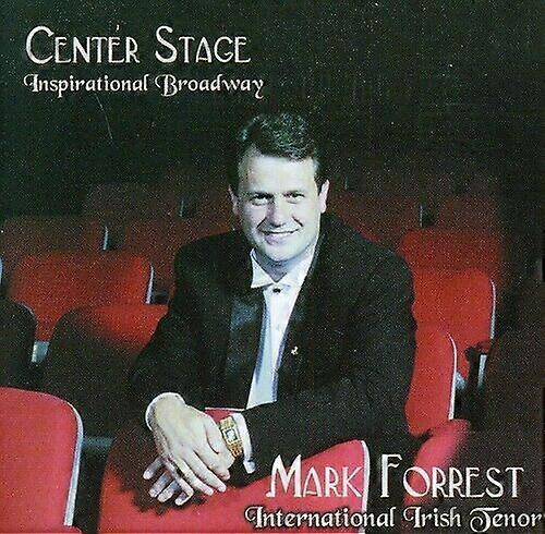 Mark Forrest Center Stage CD