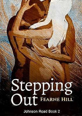 Stepping Out: Johnson Road Book 2