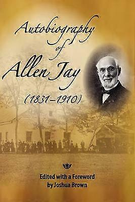 Autobiografia lui Allen Jay