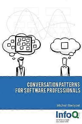 Conversation Patterns for Software Professionals