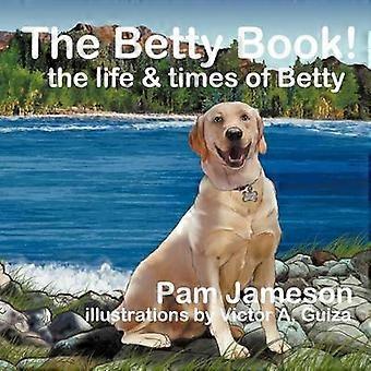 Le livre Betty La vie de Betty