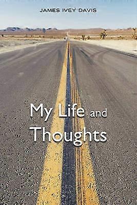 My Life and Thoughts
